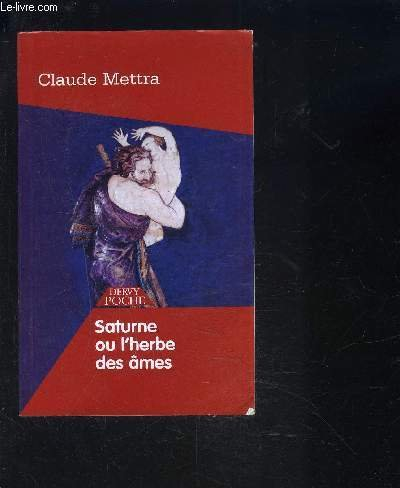 Saturne ou l'Herbe des âmes