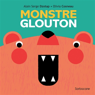 Monstre glouton