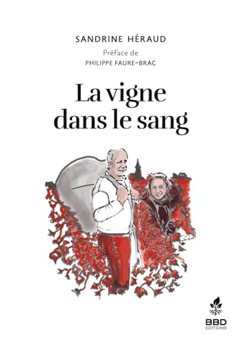 La vigne dans le sang