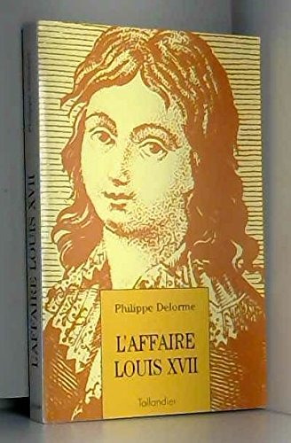 l'affaire louis xvii