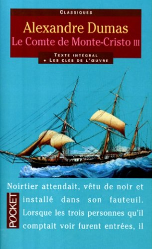 comte de monte-cristo, tome 3