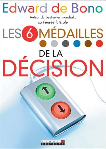 Les 6 médailles de la décision