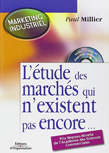 L'étude des marchés qui n'existent pas encore