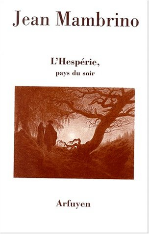 L'hespérie, pays du soir
