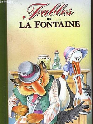 Fables de La Fontaine. Vol. 1