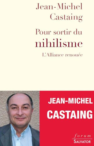 Pour sortir du nihilisme : l'alliance renouée