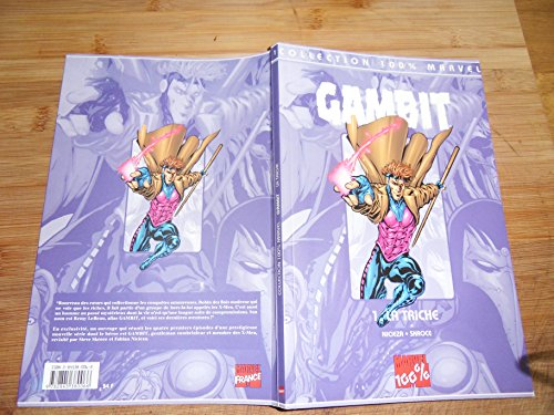 Gambit. Vol. 1. La triche