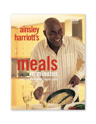 ainsley harriott: meals in minutes