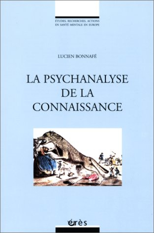 La psychanalyse comme connaissance