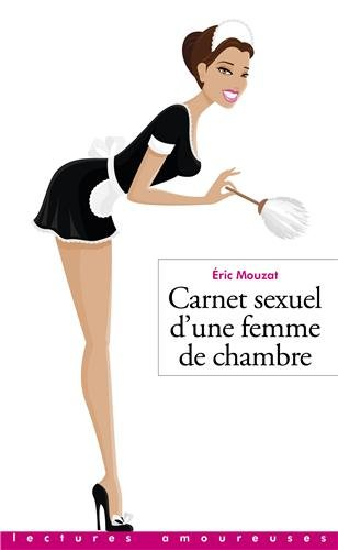 Carnet sexuel d'une femme de chambre