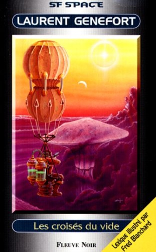 Les croisés du vide