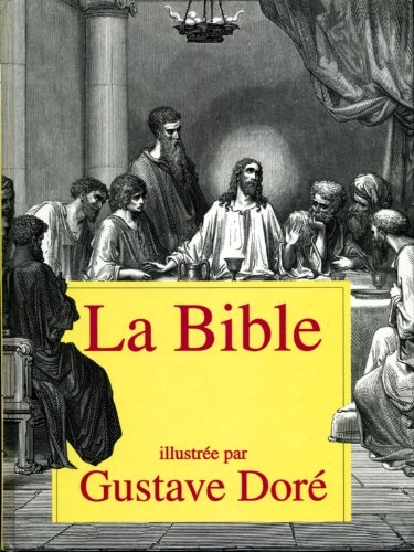 la bible : accompagnée d'extraits de la bible de jérusalem