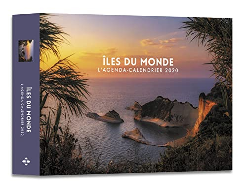 Iles du monde : l'agenda-calendrier 2020