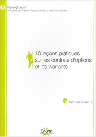 10 leçons pratiques sur les options et warrants