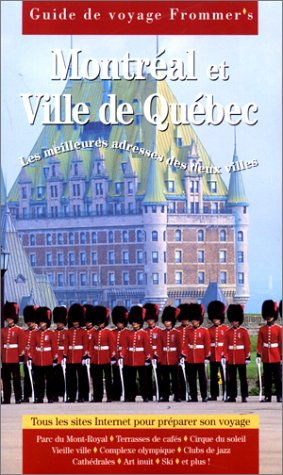 Montréal et ville de Québec
