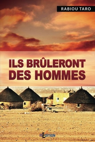 Ils brûleront des hommes
