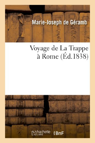 Voyage de La Trappe à Rome