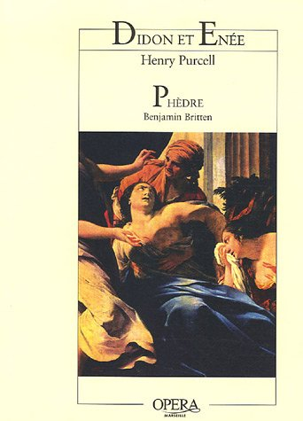 Phèdre. Didon et Enée