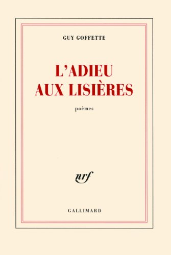 L'adieu aux lisières : poèmes
