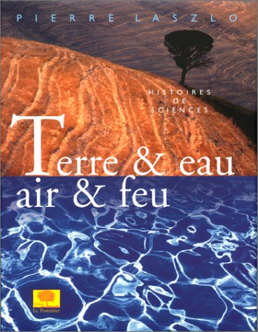 Terre & eau, air & feu