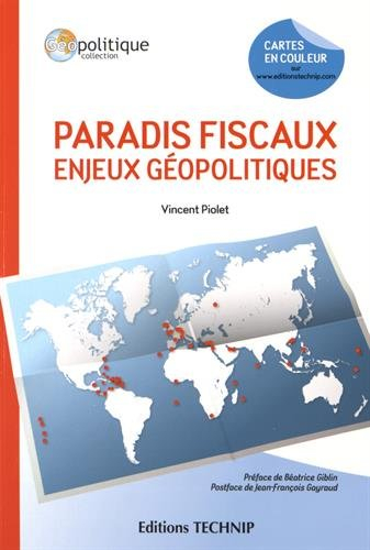 Paradis fiscaux : enjeux géopolitiques