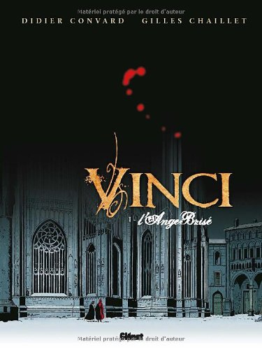 Vinci. Vol. 1. L'ange brisé