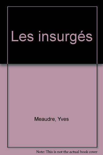 Les insurgés