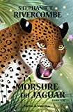 Livre 2 : La Morsure du Jaguar