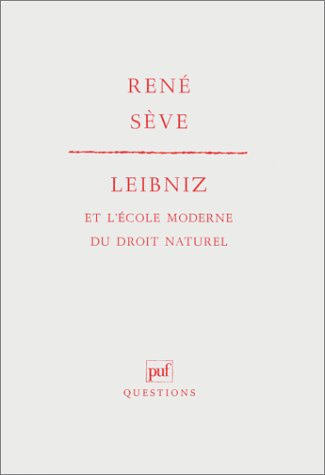 Leibniz et l'école moderne du droit naturel