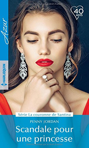 Scandale pour une princesse : la couronne de Santina