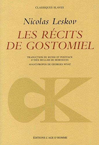 Les récits de Gostomiel