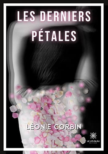 Les derniers pétales