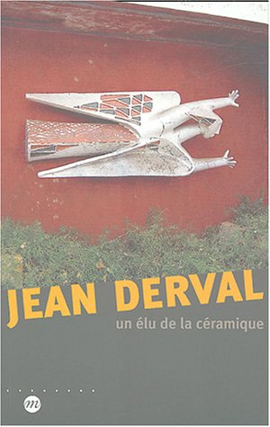 Jean Derval : un élu de la céramique