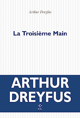 La troisième main
