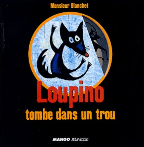 Les aventures de Loupino. Loupino tombe dans un trou
