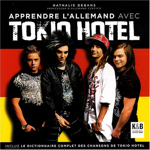 Apprendre l'allemand avec Tokio Hotel
