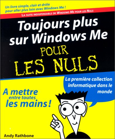 Toujours plus sur Windows Me pour les nuls