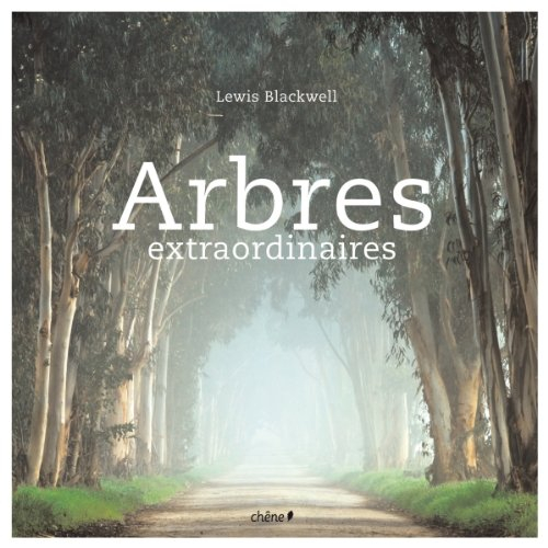Arbres extraordinaires