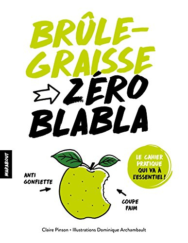 Brûle-graisse : zéro blabla
