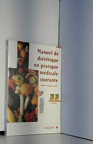 Manuel de diététique en pratique médicale courante