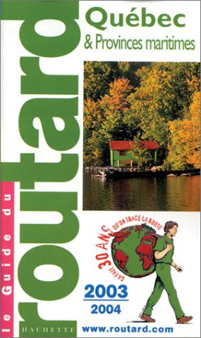 guide du routard : québec 2003/2004