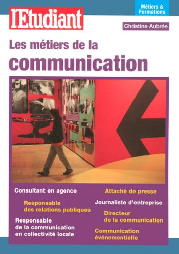 Les métiers de la communication