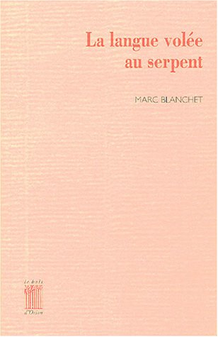 La langue volée au serpent
