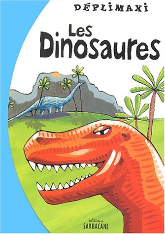 Les dinosaures