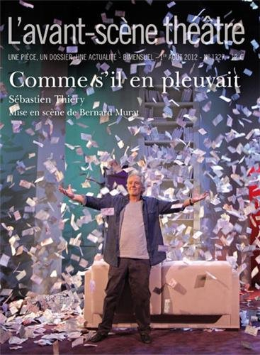 Avant-scène théâtre (L'), n° 1327. Comme s'il en pleuvait
