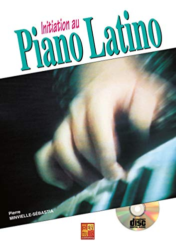Initiation au piano Latino (1 Livre + 1 CD)