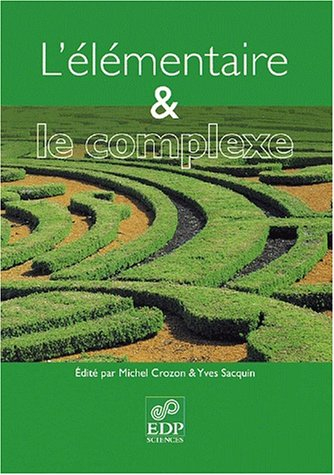 L'élémentaire et le complexe