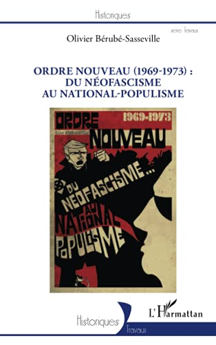 Ordre nouveau (1969-1973) : du néofascisme au national-populisme
