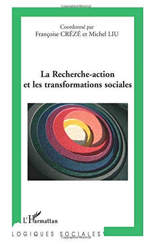La recherche-action et les transformations sociales