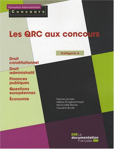 Les QCR aux concours : concours d'accès aux instituts régionaux d'administration, catégorie A : droi